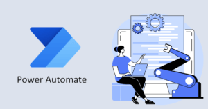 Power Automate, l’automatisation de vos process
